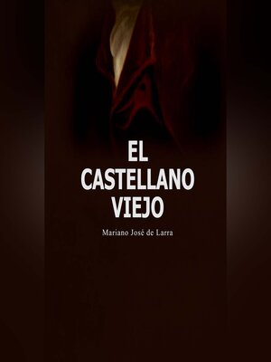 cover image of El castellano viejo